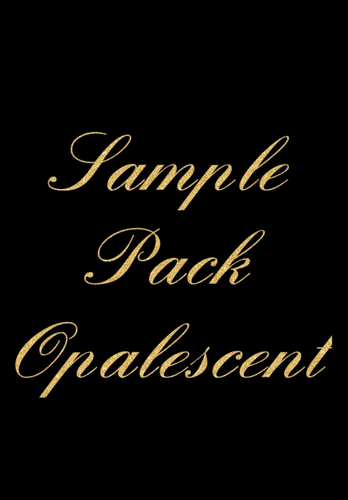 Sample Pack - Opalescent