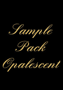 Sample Pack - Opalescent